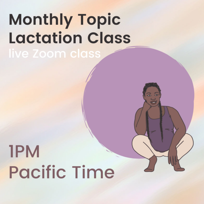 Monthly Topic Lactation Class “All About Weaning